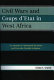 Civil wars and coups d'etat in West Africa : an attempt to understand the roots and prescribe possible solutions /