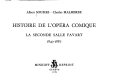 Histoire de l'Opéra comique : la seconde Salle Favart, 1840-1887 /