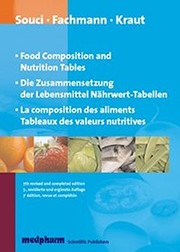 Food composition and nutrition tables : on behalf of the Bundesministerium für Ernährung, Landwirtschaft und Verbraucherschutz /