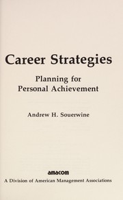 Career strategies : planning for personal achievement /