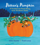 Pattan's pumpkin : a traditional flood story from southern India /