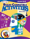 Brain-compatible activities.