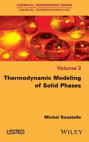 Thermodynamic modeling of solid phases /
