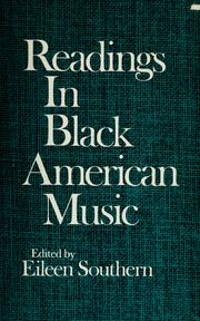 Readings in Black American music.