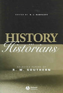 History and historians : selected papers of R.W. Southern /