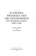 Economic progress and the environment : one developing country's policy crisis /