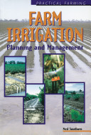 Farm irrigation : planning & management /