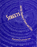 Streets and the shaping of towns and cities /