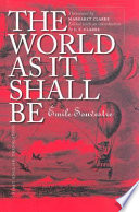 The world as it shall be /