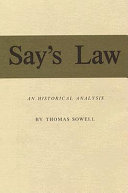 Say's law ; an historical analysis.