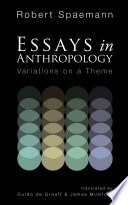 Essays in anthropology : variations on a theme /