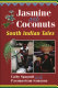 Jasmine and coconuts : South Indian tales /