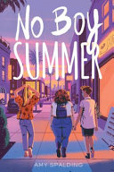 No boy summer : a novel /