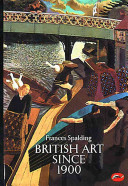 British art since 1900 /