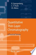 Quantitative Thin-Layer Chromatography : a Practical Survey /