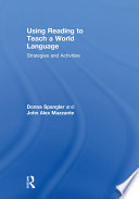 Using reading to teach a world language : strategies and activities /