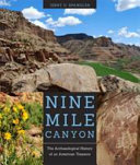 Nine mile canyon : the archaeological history of an American treasure /