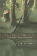 Exiles in the city : Hannah Arendt and Edward W. Said in counterpoint /