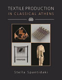 Textile production in classical Athens /