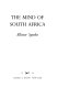 The mind of South Africa /