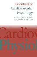 Essentials of cardiovascular physiology /