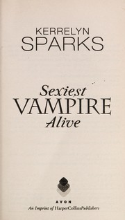 Sexiest vampire alive /