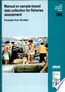 Manual on sample-based data collection for fisheries assessment : examples from Viet Nam /