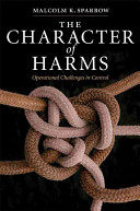 The character of harms : operational challenges in control /