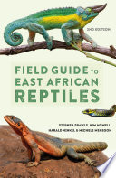 A Field Guide to East African Reptiles /