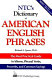 NTC's dictionary of American English phrases /
