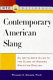 Contemporary American slang /