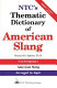 NTC's thematic dictionary of American slang /