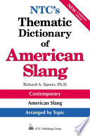 NTC's thematic dictionary of American slang /