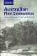 Australian plant communities : dynamics of structure, growth and biodiversity /