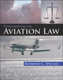 Fundamentals of aviation law /