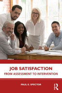 Job satisfaction : from assessment to intervention /
