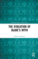 The evolution of Blake's myth /