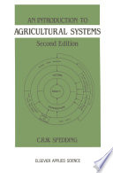 An Introduction to Agricultural Systems /