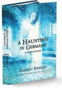 A haunting in Germany : and other stories /