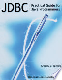 JDBC : practical guide for Java programmers /