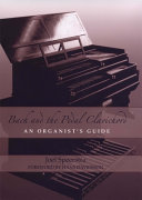 Bach and the pedal clavichord : an organist's guide /