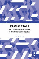 Islam as power : Shi'i revivalism in the oeuvre of Muhammad Husayn Fadlallah /