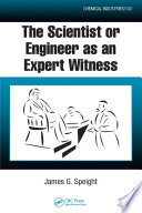 The scientist or engineer as an expert witness /