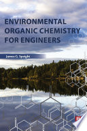 Environmental organic chemistry for engineers.