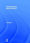 Understanding naval warfare /