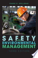 Safety and environmental management /