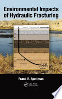 Environmental impacts of hydraulic fracturing /
