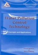 Water pollution control technology : concepts and applications /