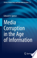 Media Corruption in the Age of Information /