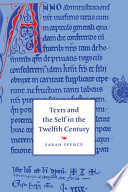 Texts and the self in the twelfth century /